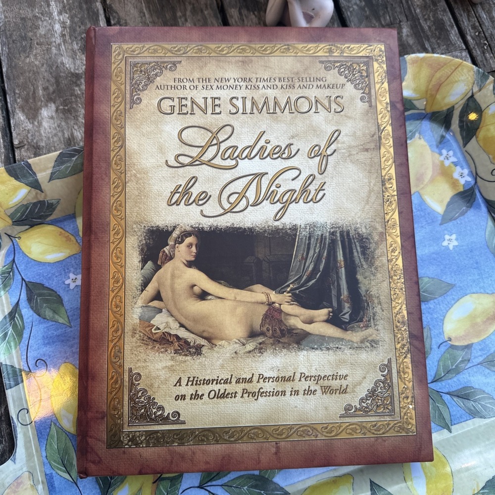 Ladies of the Night Gene Simmons 2008 1st Ed Hardcover Gilded UNREAD New